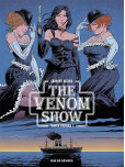 The Venom Show - tome 1