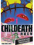 Childeath - tome 1