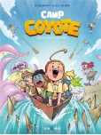 Camp Coyote - tome 1 : Les Vacances de la mort