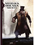 Sherlock Holmes Society - tome 2 : Noires sont leurs âmes