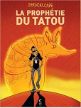 La Prophétie du Tatou