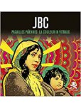 Jbc - Pagailles Paiennes : la Couleur in Vitraux