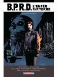 BPRD - L'Enfer sur terre - Intégrale - tome 3