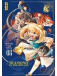 Diamond in the rough - tome 3