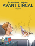 Avant l'incal [Intégrale]