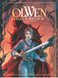 Olwen, fille d'Arthur - tome 2 : La Corne de Vérité