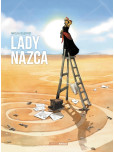 Lady Nazca - histoire complète 