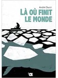 La Ou Finit le Monde