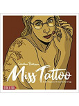 Miss Tattoo - Artbook Consacre a Madame Jow, Alias Miss Tattoo