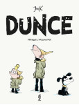 Dunce - tome 2 : Presque l'apocalypse