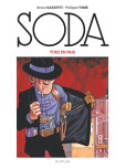 Soda - tome 8 : Tuez en paix [Nouvelle édition 2023]