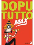 Dopututto Max - tome 2