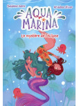 Aqua Marina - tome 2 : Le mystère de l'éclipse