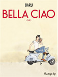 Bella Ciao: - tome 2