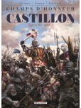 Champs d'honneur : Castillon - Juillet 1453