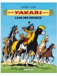 Yakari - L'ami des animaux - tome 1 : L'ami des chevaux [hors série]
