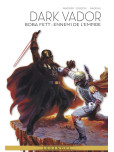 Dark Vador Boba Fett - Ennemi de l'Empire - - tome 7 : Collection Anniversaire 2022
