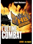 Henderson's boys - tome 7 : L'ultime combat