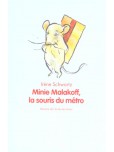 Minie Malakoff : La souris du métro
