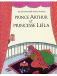 Prince Arthur et princesse Leila