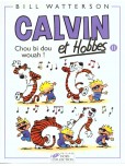 Calvin & Hobbes - tome 11 : Chou bi dou wouah !