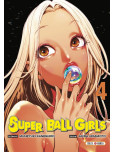 Super Ball Girls - tome 4
