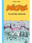 Michel, Fils des Ages Farouches