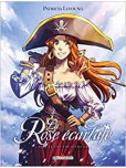 La Rose écarlate - tome 17 : Il est toujours là