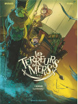 Les Terreurs des mers - tome 1 : L'Hermione à la rescousse !