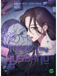 Marry My Husband - tome 2