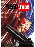 Dead Tube - tome 3