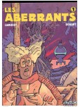 Les Aberrants - tome 1