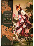 Esprits et Créatures du Japon