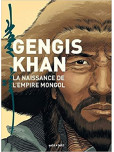 Gengis Khan et l'Empire Mongol