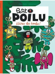 Petit Poilu - tome 30 : Libérez les boules !