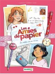 Les Amies de papiers - tome 1