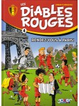 Les Diables rouges - tome 4 : Rendez-vous à Paris !