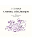 Collection 50/60 - tome 5 : Chaminou - Chaminou et le Khrompire