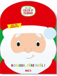 Bonjour Père Noël !