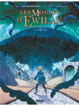 Les Mondes d'Ewilan - tome 3