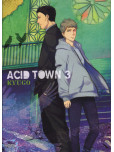 Acid town - tome 3