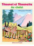 Au chalet - tome 30