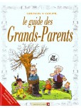 Les Guides en BD - tome 18 : Le guide des grands-parents