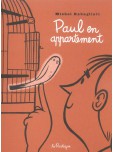 Paul - tome 3 : Paul en appartement