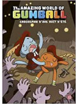 Le Monde incroyable de Gumball - tome 6