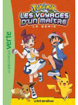 Pokémon Les Voyages d'un maître - tome 17