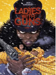 Ladies with guns - tome 4