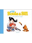 P'tit Boule & Bill - tome 1 : La partie de crêpes