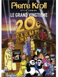 Kroll - tome 20 : Le grand vingtième