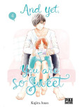 And yet, you are so sweet - tome 4